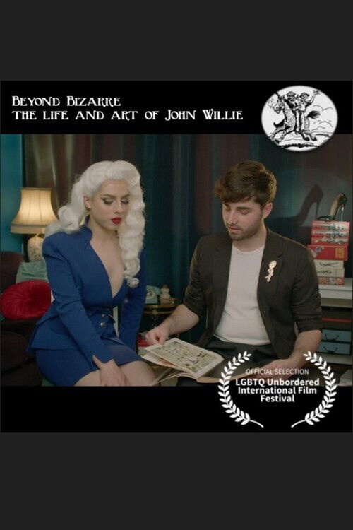 Beyond Bizarre, the Life & Art of John Willie (2023) poster