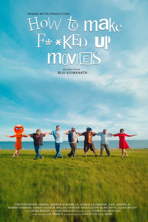 How to Make F**ked Up Movies (2022) poster