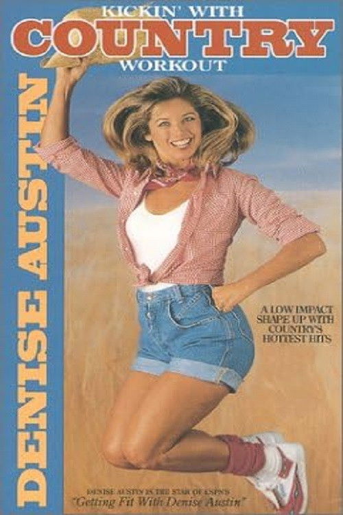 Denise Austin: Kickin' with Country Workout (1993) poster