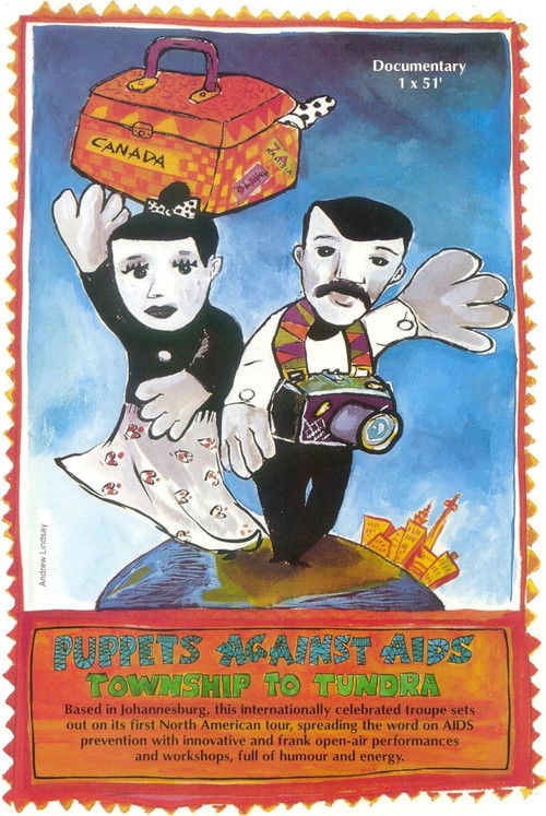 Puppets Against Aids - Township to Tundra (1992) poster