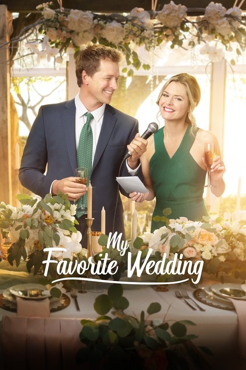 My Favorite Wedding (2017) poster