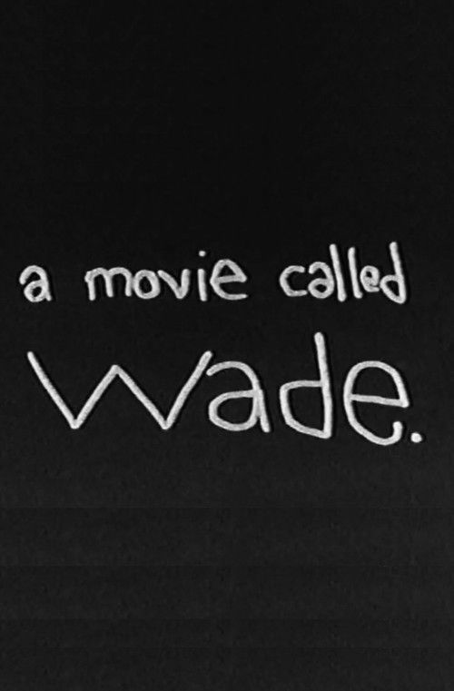 Wade (2004) poster