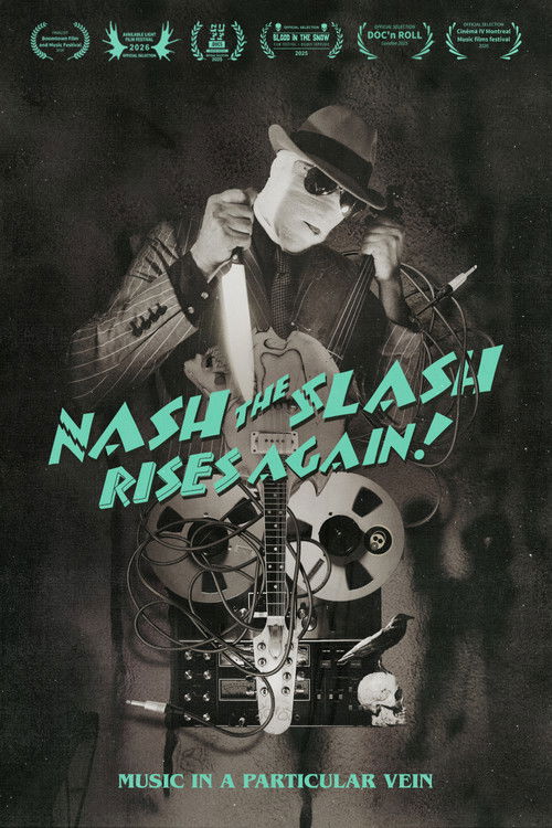 Nash the Slash Rises Again! (2025) poster