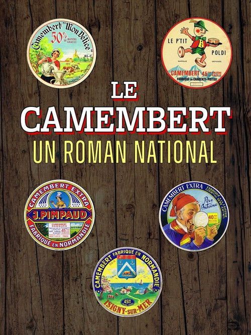 Le camembert, un roman national (2023) poster