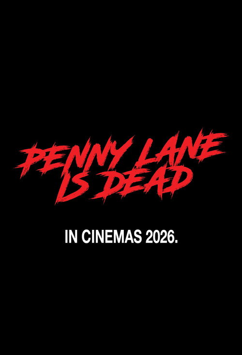 Penny Lane Is Dead (2025) poster