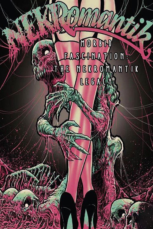 Morbid Fascination: The Nekromantik Legacy (2014) poster