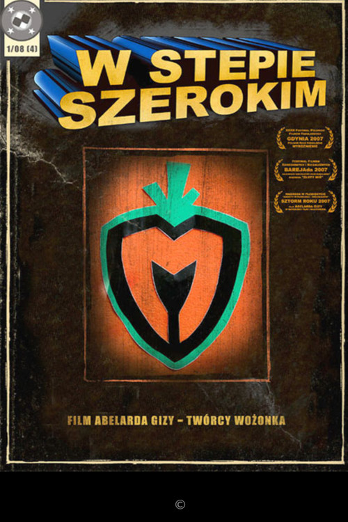 W stepie szerokim (2007) poster