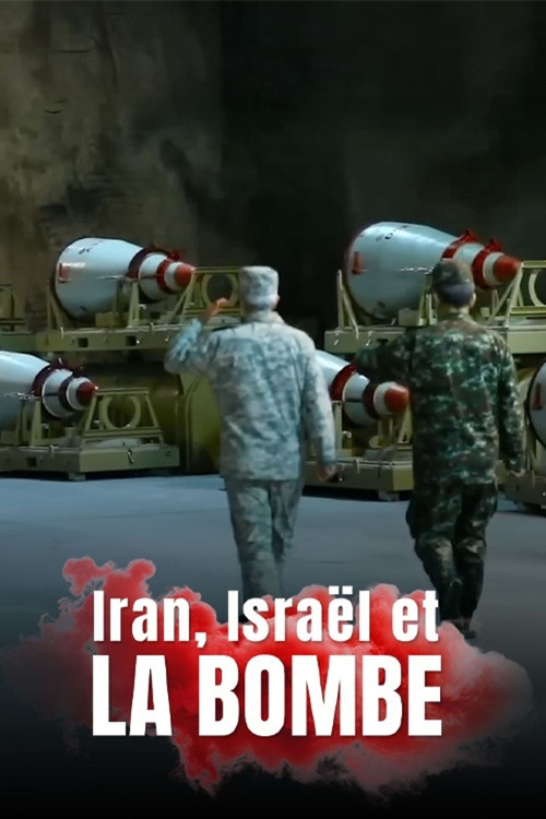 Iran, Israël et la bombe (2026) poster