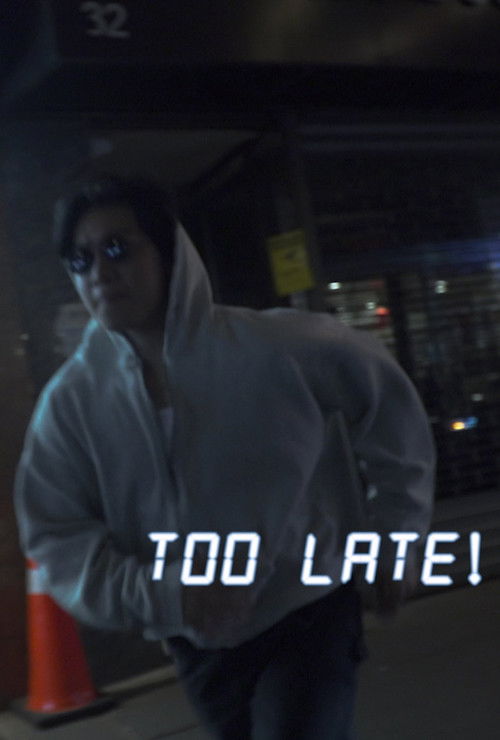 Too Late! (2023) poster