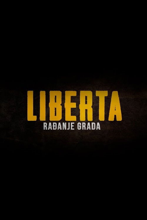 Liberta - The Birth of the City (2022) poster