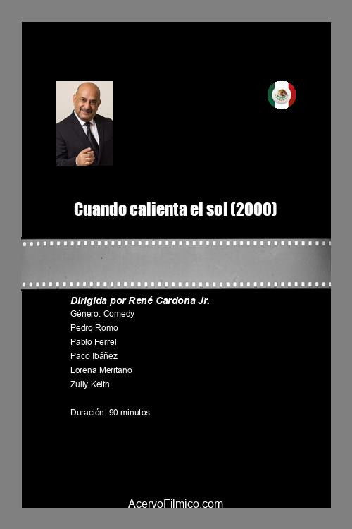 Cuando calienta el sol (2000) poster