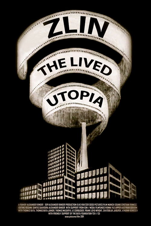 Zlin - The Lived Utopia (2010) poster
