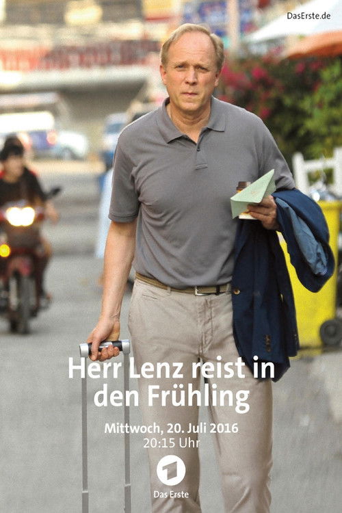 Herr Lenz reist in den Frühling (2016) poster