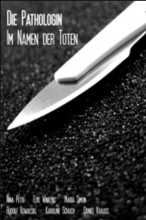 Die Pathologin - Im Namen der Toten (2006) poster