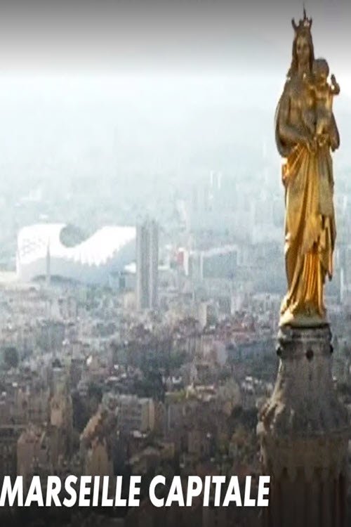 Marseille Capitale (2023) poster