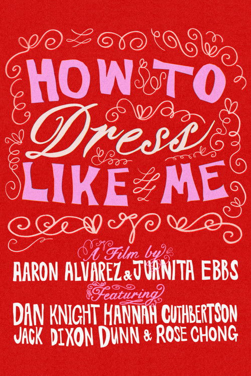 How To Dress Like Me (2023) poster