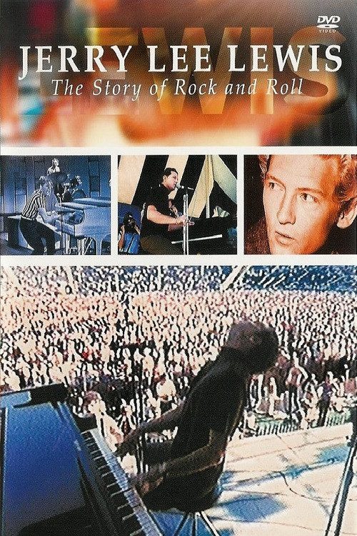 Jerry Lee Lewis: The Story of Rock and Roll (1991) poster