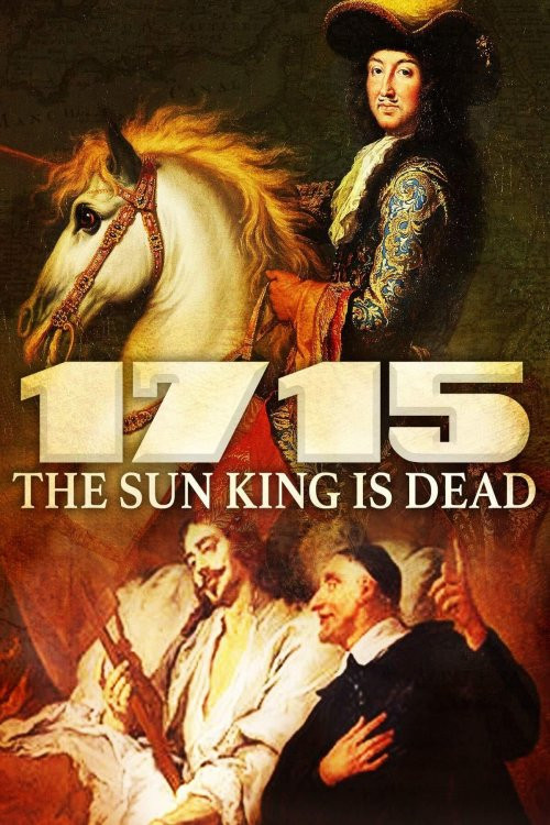 1715: The Sun King is Dead (2015) poster