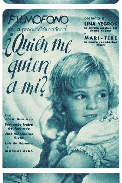 ¿Quién me quiere a mí? (1936) poster