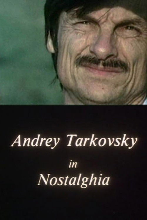 Andreij Tarkovskij in Nostalghia (1984) poster
