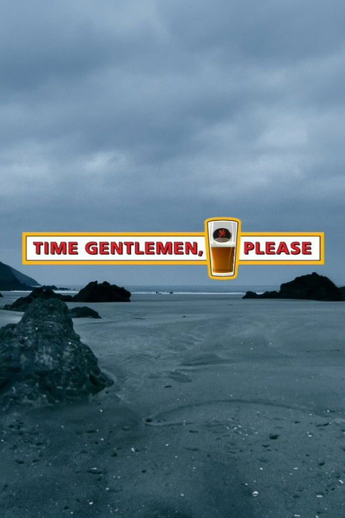 Time Gentlemen, Please (2010) poster