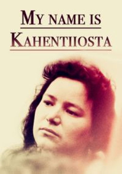 My Name Is Kahentiiosta (1995) poster