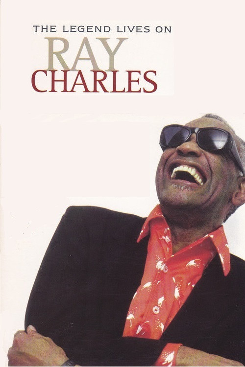 Ray Charles: The Legend Lives On (2008) poster