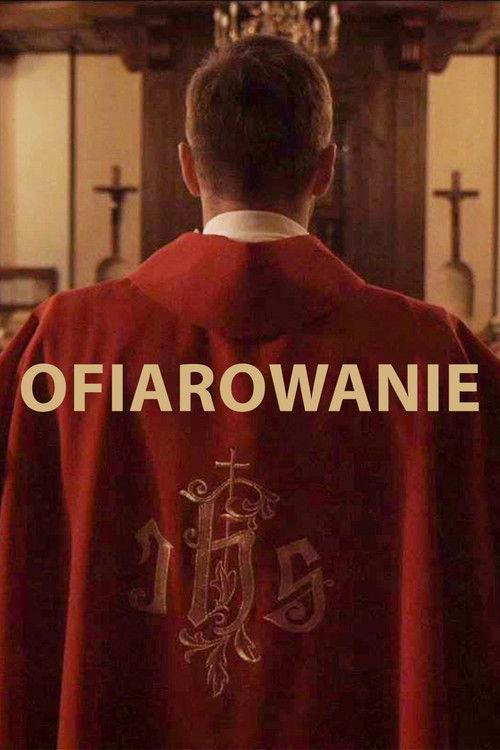 Ofiarowanie (2017) poster