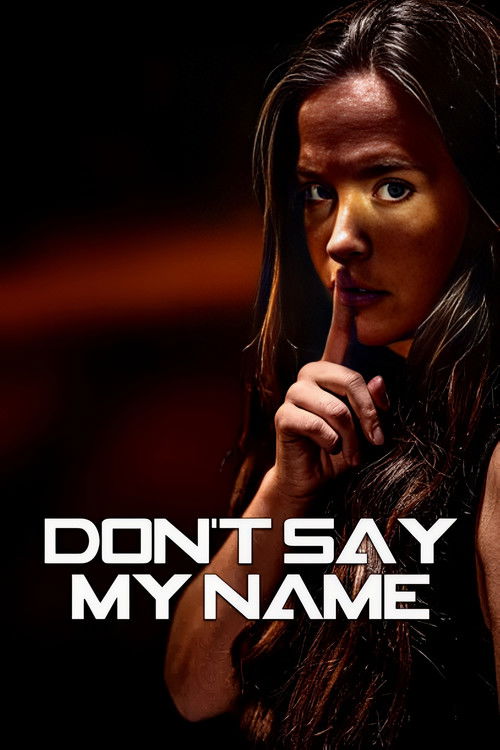 Don't Say My Name (2022) poster