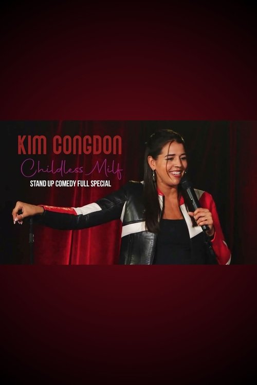 Kim Congdon: Childless Milf (2024) poster