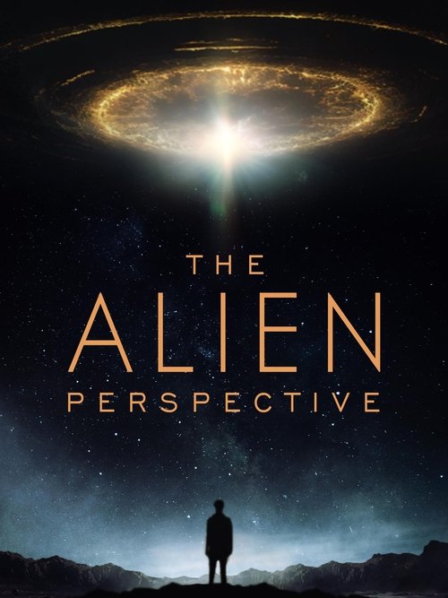 The Alien Perspective (2025) poster