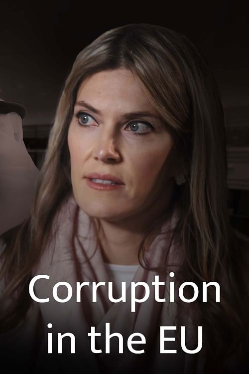 Gekaufte Politik? Europa in der Korruptionskrise (2024) poster