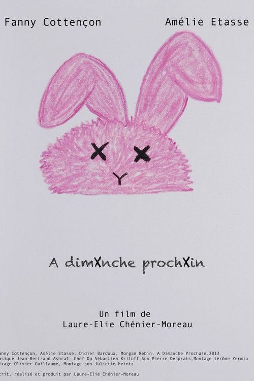 A Dimanche Prochain (2013) poster