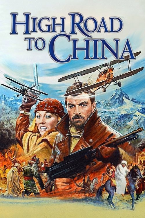 High Road to China (1983) poster