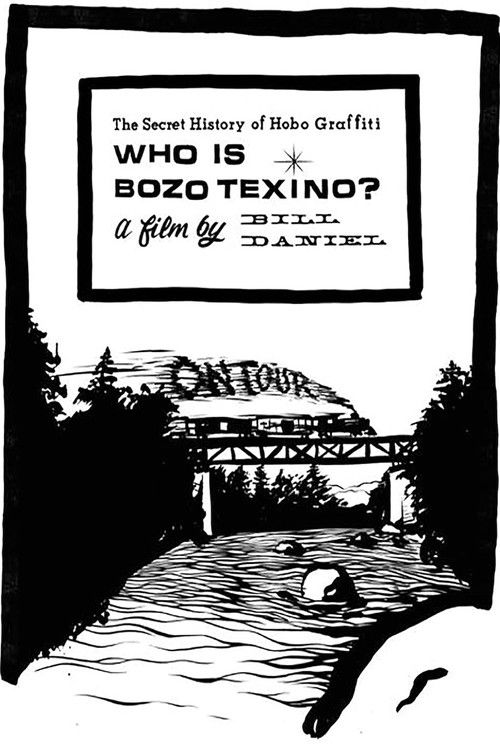 Who Is Bozo Texino? (2005) poster