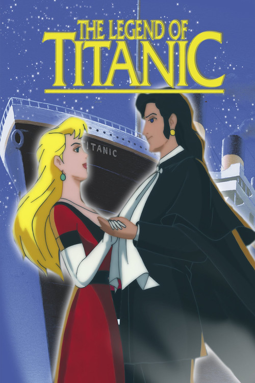 The Legend of the Titanic (1999) poster