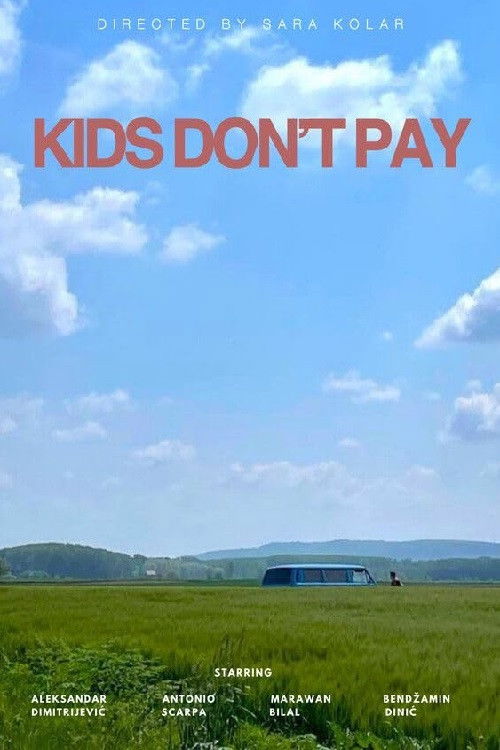 Kids Don't Pay (2024) poster