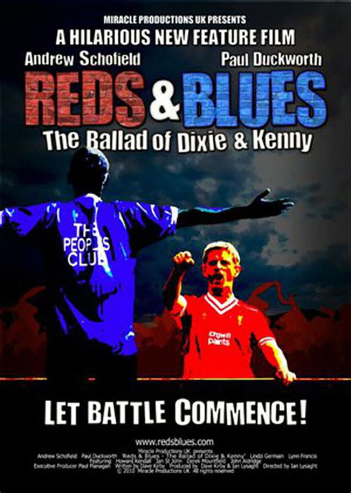 Reds & Blues: The Ballad of Dixie & Kenny (2010) poster