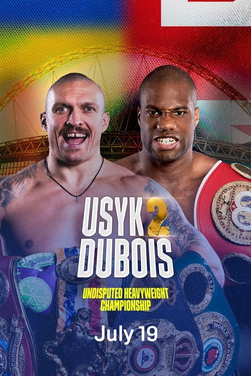 Oleksandr Usyk vs. Daniel Dubois II (2025) poster