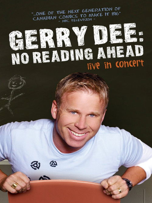 Gerry Dee: No Reading Ahead - Live in Concert (2007) poster