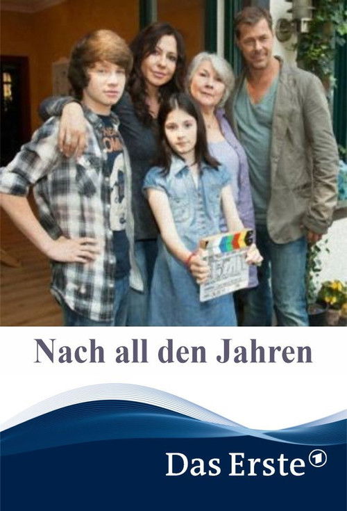 Nach all den Jahren (2013) poster