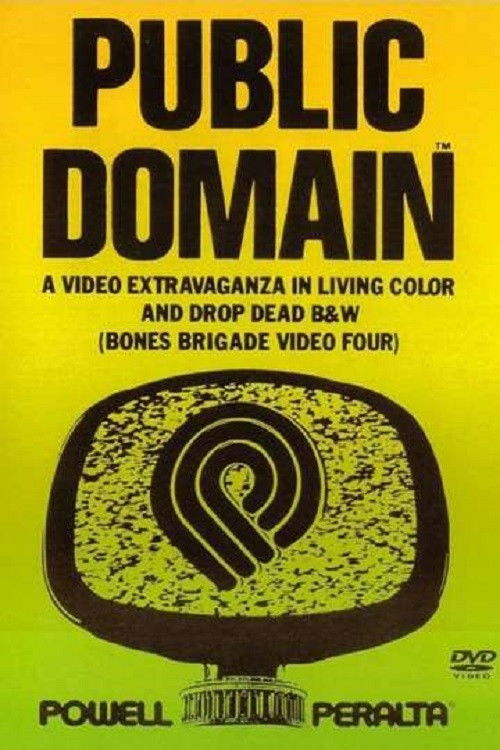 Powell Peralta: Public Domain (1988) poster