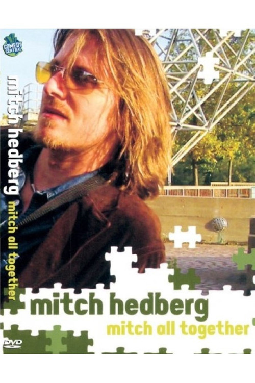 Mitch Hedberg: Mitch All Together (2003) poster