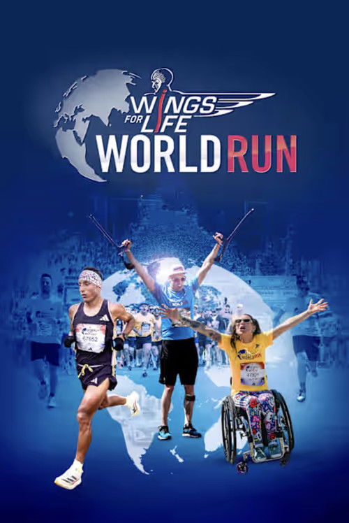Wings for Life World Run: Inside the Biggest Race (2025) poster
