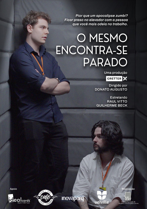 O Mesmo Encontra-se Parado (2025) poster