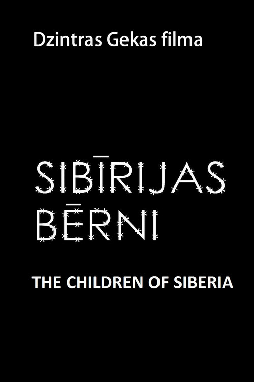 The Children of Siberia (2001) poster