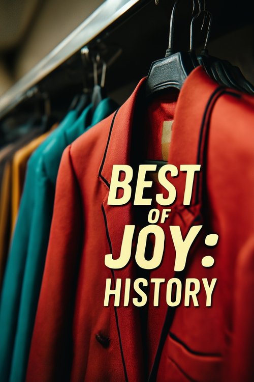 Best Of Joy: Chapter 2 - History (2026) poster