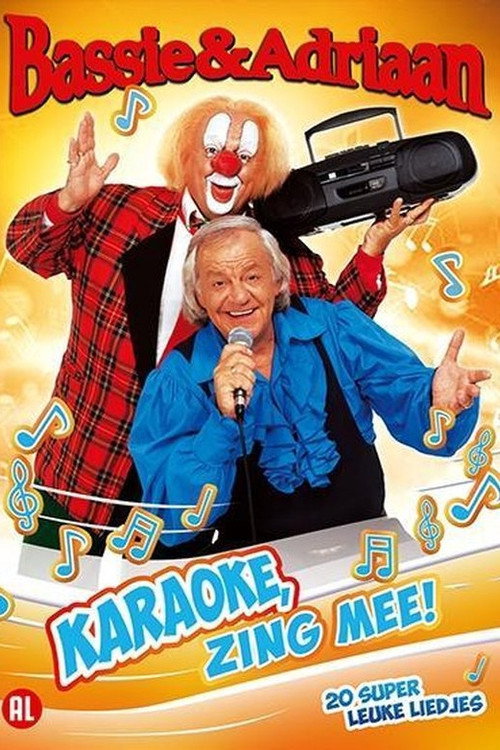 Bassie & Adriaan: Karaoke Zing Mee! (2015) poster