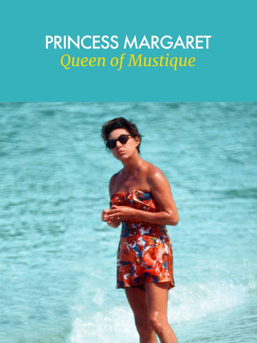 Princess Margaret: Queen of Mustique (2021) poster