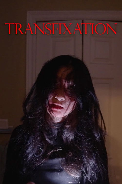 Transfixation (2023) poster